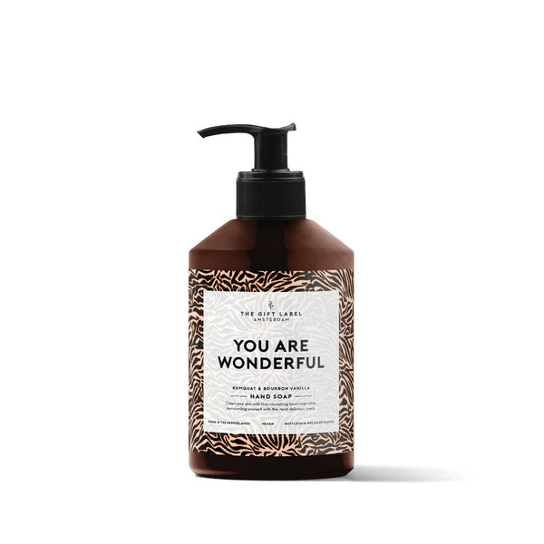 The gift label handzeep hand soap you are wonderful kumquat bourbon vanilla vegan 